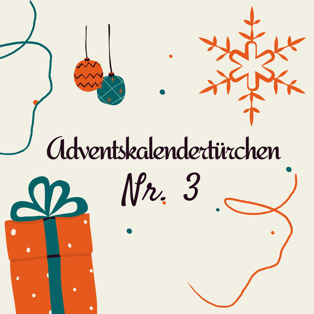 Read more about the article Kreativer Adventskalender – Türchen Nummer 3