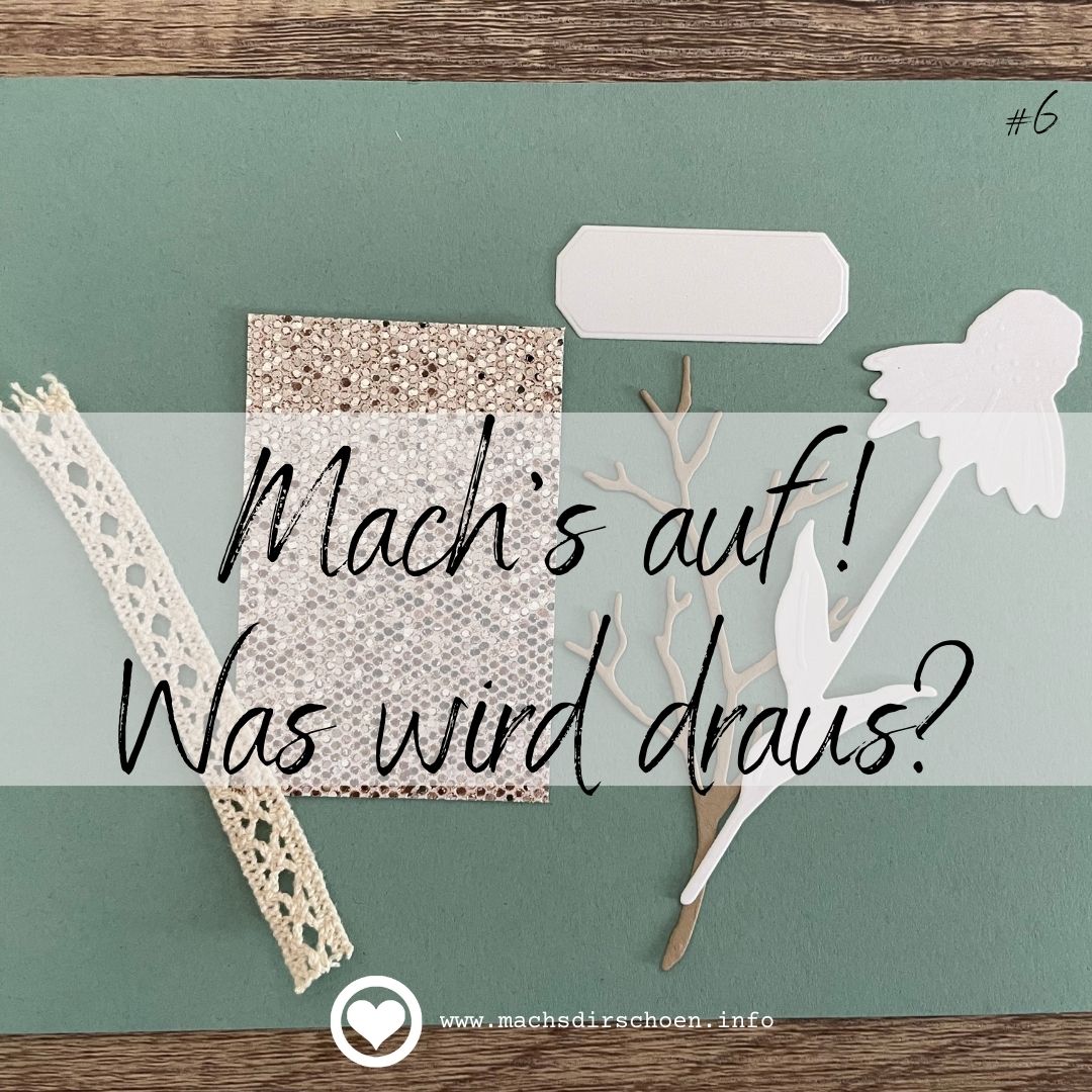 Read more about the article Mach’s auf! Was wird draus? Challenge #6 – and the winner is …