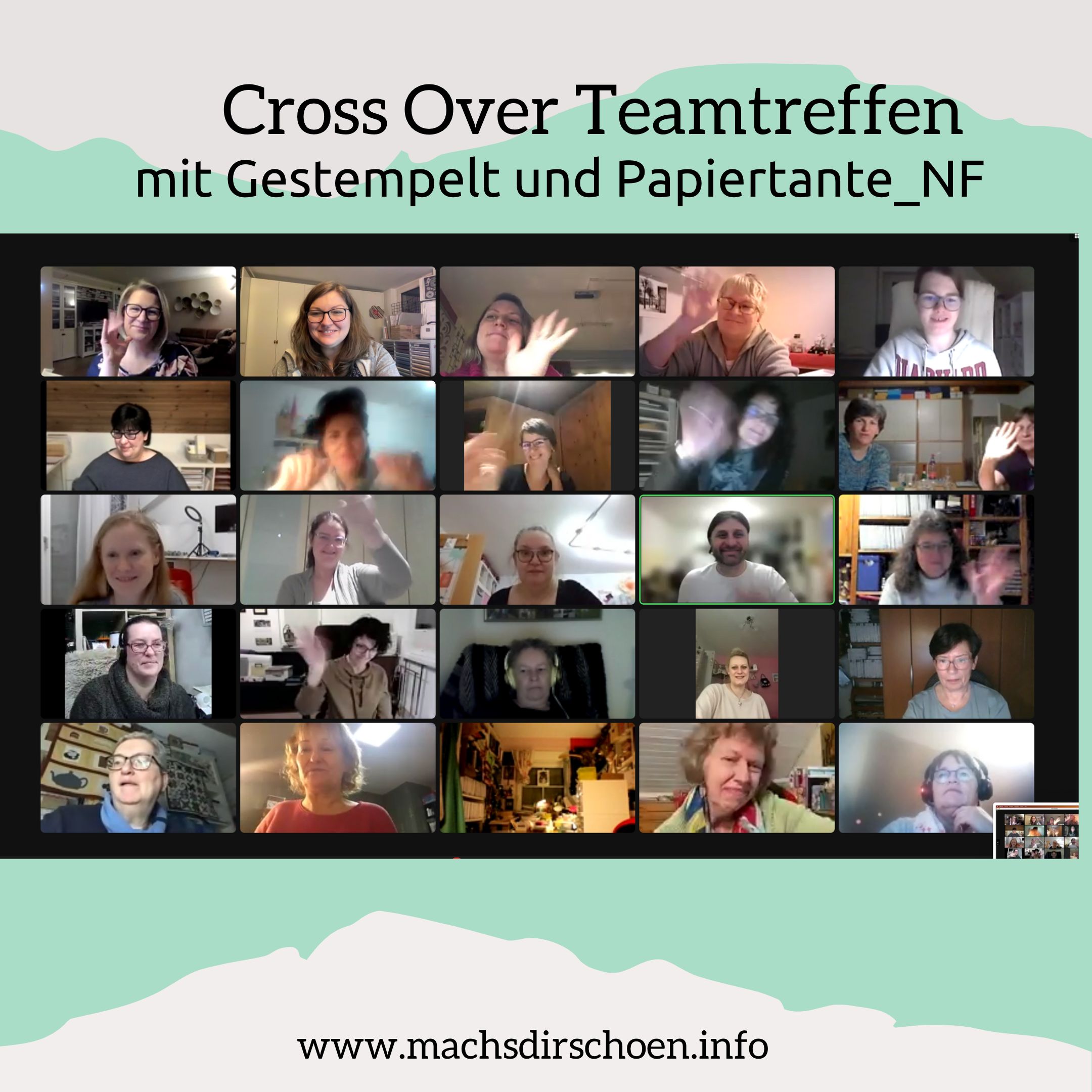 Read more about the article Stampin‘ Up! ONLINE Cross Over Teamtreffen/  Mach’s Dir schön / Geschtempelt/ Papiertante NF – Januar 2022