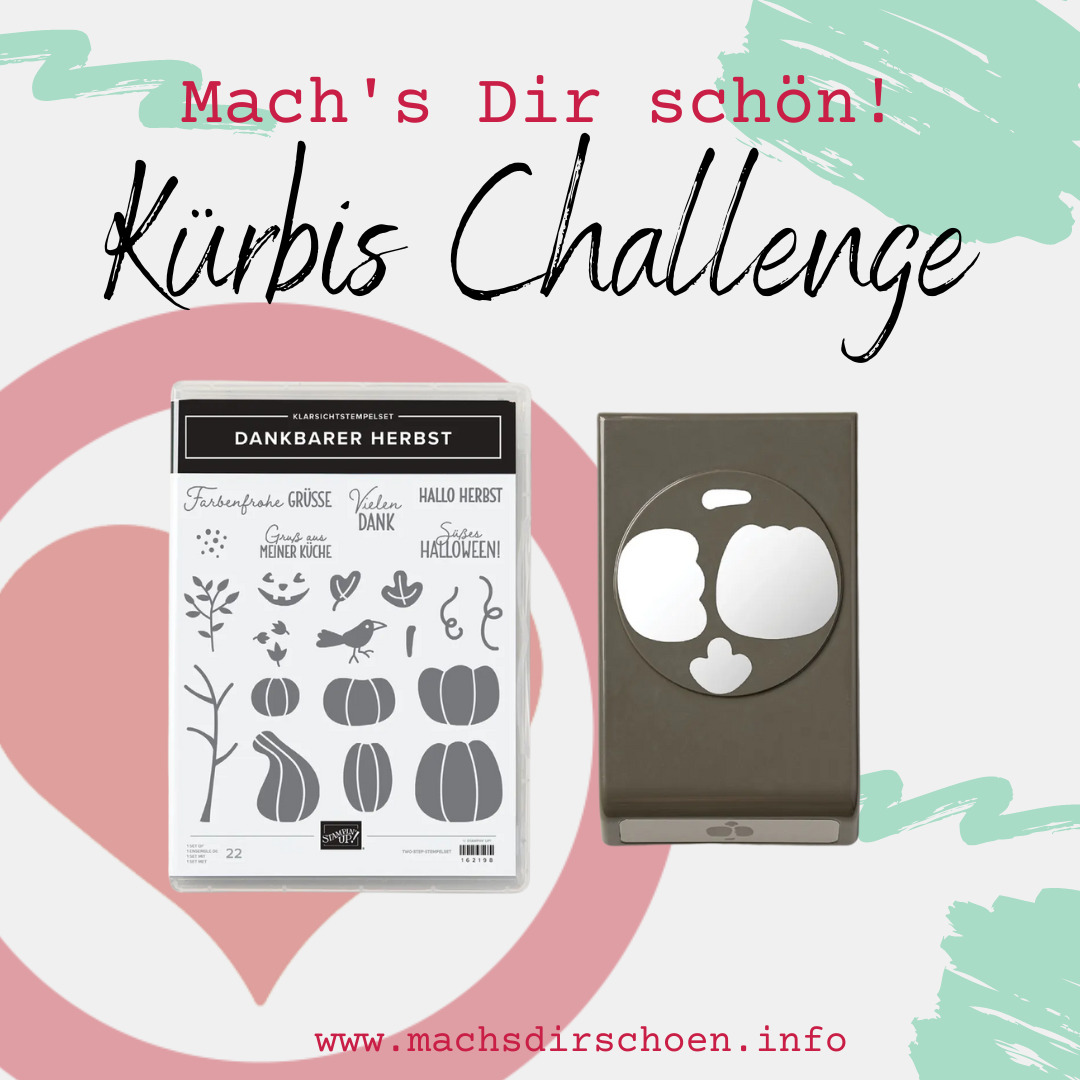 Read more about the article Mach’s Dir schön – Kürbis Challenge