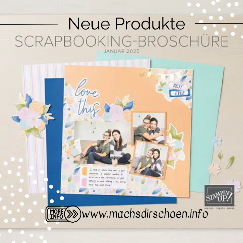 Mehr über den Artikel erfahren Scrapbooking Produkte neu im Januar 2025 bei Stampin‘ Up! Broschüre zum Download