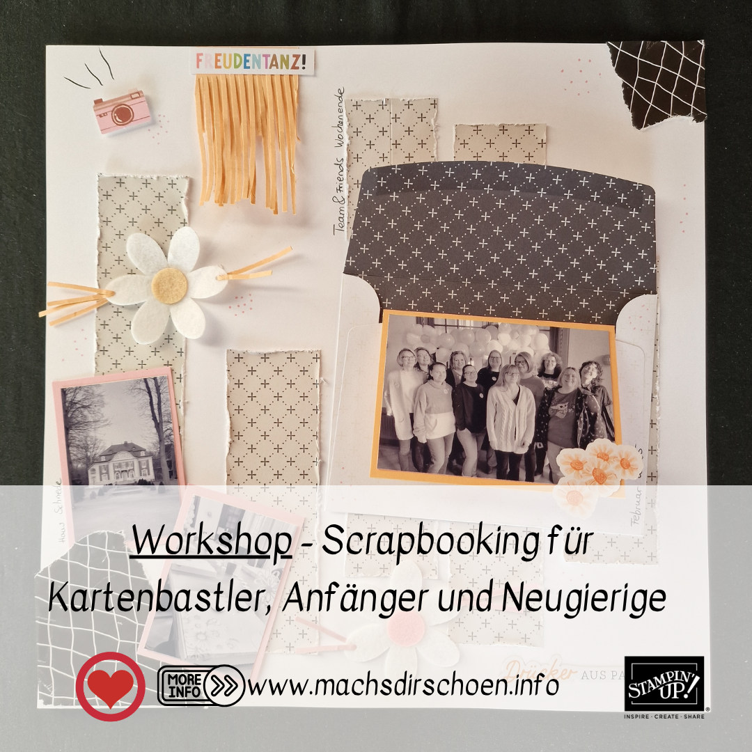 Mehr über den Artikel erfahren Stampin‘ Up! Workshop – Scrapbooking für Kartenbastler, Anfänger und Neugierige