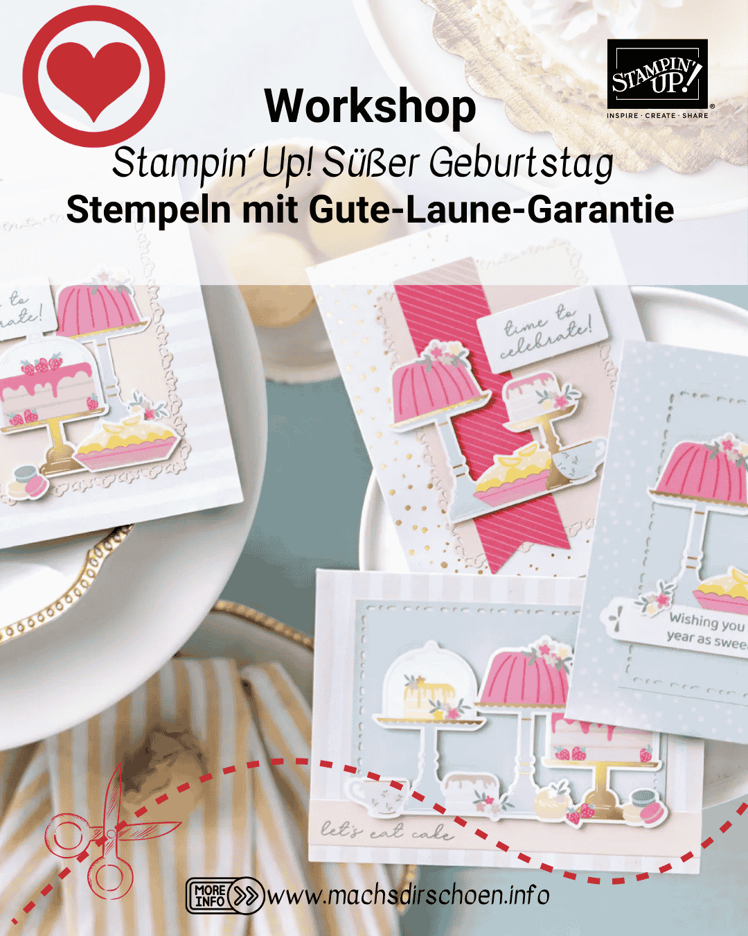 Mehr über den Artikel erfahren neuer Workshoptermin – Stampin‘ Up! Süßer Geburtstag – Stempeln mit Gute-Laune-Garantie