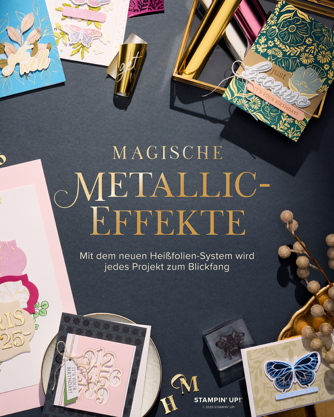 Mehr über den Artikel erfahren Entdecke magische Metallic-Effekte – Das neue Heißfolien-System von Stampin‘ Up! ist da!